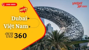 Vé máy bay từ Dubai về Việt Nam