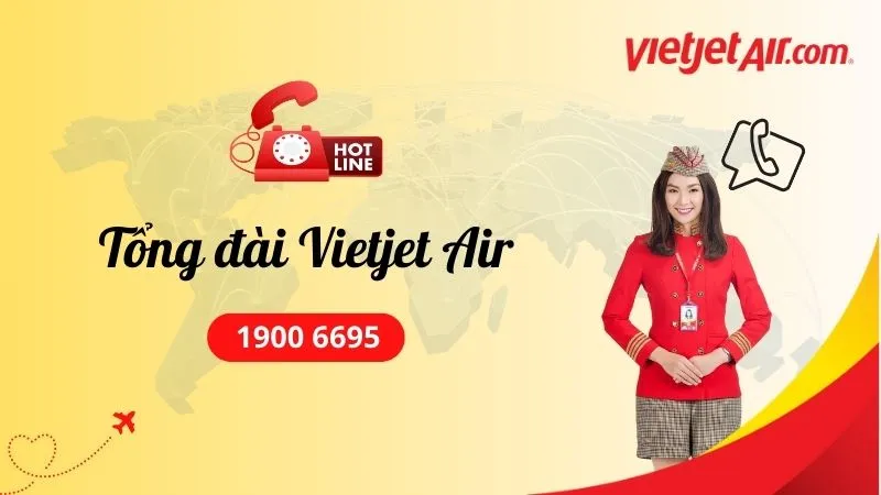 Số điện thoại tổng đài Vietjet Air