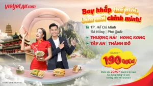 Vietjet Air ưu đãi 20kg hành lý ký gửi đến Trung Quốc - Hồng Kông